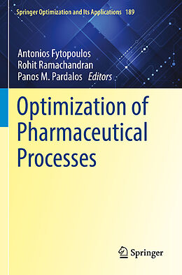 Kartonierter Einband Optimization of Pharmaceutical Processes von 