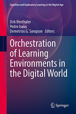 Livre Relié Orchestration of Learning Environments in the Digital World de 