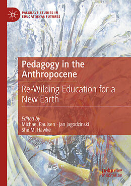 Couverture cartonnée Pedagogy in the Anthropocene de 