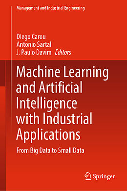 Livre Relié Machine Learning and Artificial Intelligence with Industrial Applications de 