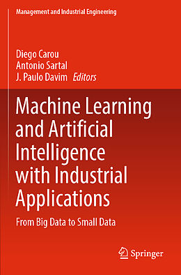 Couverture cartonnée Machine Learning and Artificial Intelligence with Industrial Applications de 