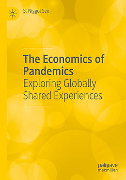 Couverture cartonnée The Economics of Pandemics de S. Niggol Seo