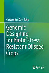 eBook (pdf) Genomic Designing for Biotic Stress Resistant Oilseed Crops de 