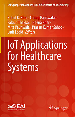 Livre Relié IoT Applications for Healthcare Systems de 