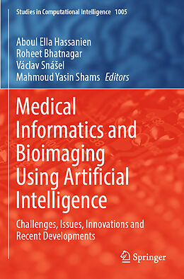 Kartonierter Einband Medical Informatics and Bioimaging Using Artificial Intelligence von 
