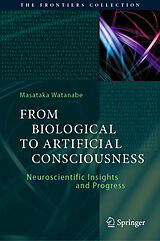 eBook (pdf) From Biological to Artificial Consciousness de Masataka Watanabe