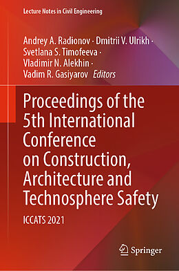 Fester Einband Proceedings of the 5th International Conference on Construction, Architecture and Technosphere Safety von 