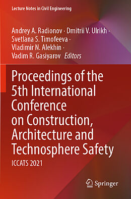 Couverture cartonnée Proceedings of the 5th International Conference on Construction, Architecture and Technosphere Safety de 