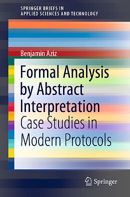 Kartonierter Einband Formal Analysis by Abstract Interpretation von Benjamin Aziz