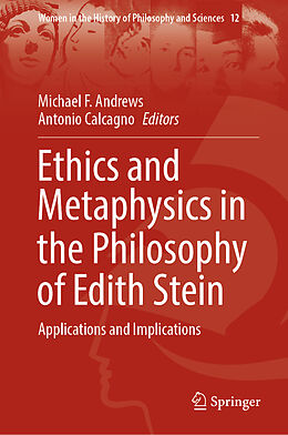 Livre Relié Ethics and Metaphysics in the Philosophy of Edith Stein de 