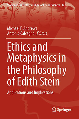 Couverture cartonnée Ethics and Metaphysics in the Philosophy of Edith Stein de 