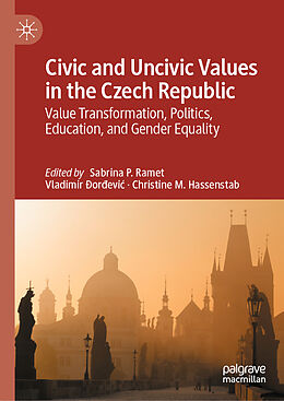 Livre Relié Civic and Uncivic Values in the Czech Republic de 