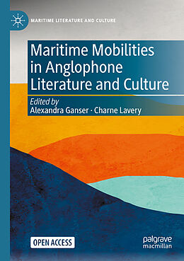 Couverture cartonnée Maritime Mobilities in Anglophone Literature and Culture de 