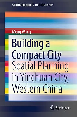 E-Book (pdf) Building a Compact City von Meng Wang