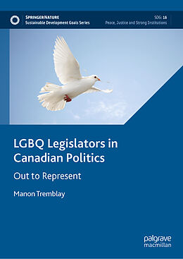 Fester Einband LGBQ Legislators in Canadian Politics von Manon Tremblay