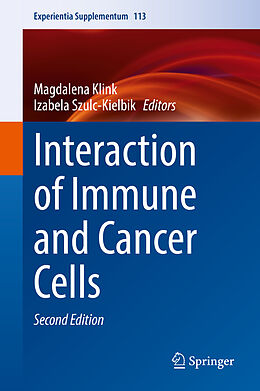 Fester Einband Interaction of Immune and Cancer Cells von 