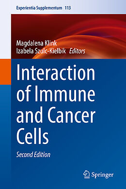 Livre Relié Interaction of Immune and Cancer Cells de 