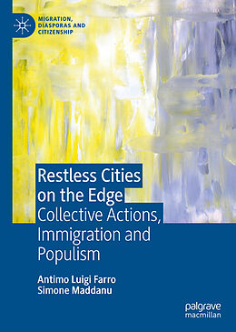 Livre Relié Restless Cities on the Edge de Simone Maddanu, Antimo Luigi Farro