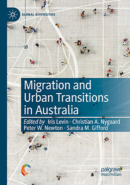 Kartonierter Einband Migration and Urban Transitions in Australia von 