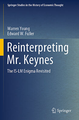 Couverture cartonnée Reinterpreting Mr. Keynes de Edward W. Fuller, Warren Young