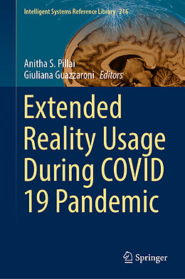 Livre Relié Extended Reality Usage During COVID 19 Pandemic de 