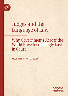 Couverture cartonnée Judges and the Language of Law de Matthew Williams