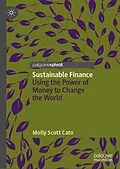 E-Book (pdf) Sustainable Finance von Molly Scott Cato