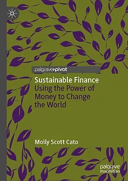 E-Book (pdf) Sustainable Finance von Molly Scott Cato