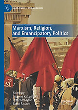 eBook (pdf) Marxism, Religion, and Emancipatory Politics de 