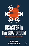 E-Book (pdf) Disaster in the Boardroom von Gerry Brown, Randall S. Peterson