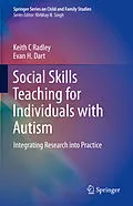 E-Book (pdf) Social Skills Teaching for Individuals with Autism von Keith C Radley, Evan H. Dart