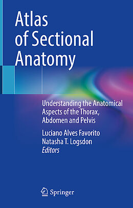 Livre Relié Atlas of Sectional Anatomy de 