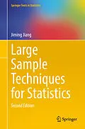 E-Book (pdf) Large Sample Techniques for Statistics von Jiming Jiang