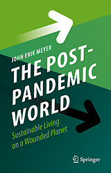 E-Book (pdf) The Post-Pandemic World von John Erik Meyer