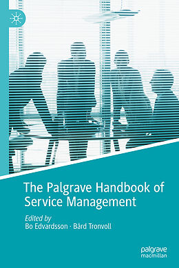 Livre Relié The Palgrave Handbook of Service Management de 