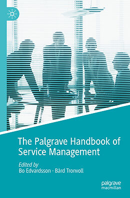 Couverture cartonnée The Palgrave Handbook of Service Management de 