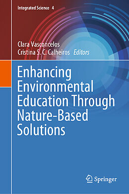 Livre Relié Enhancing Environmental Education Through Nature-Based Solutions de 