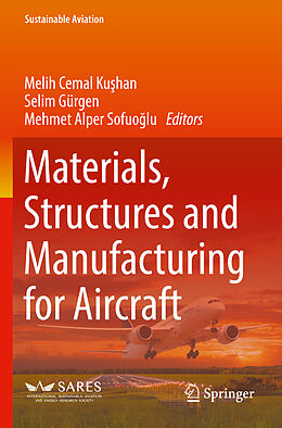 Couverture cartonnée Materials, Structures and Manufacturing for Aircraft de 