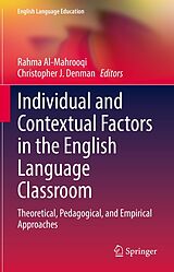 eBook (pdf) Individual and Contextual Factors in the English Language Classroom de 