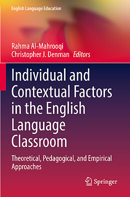 Couverture cartonnée Individual and Contextual Factors in the English Language Classroom de 