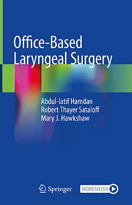 E-Book (pdf) Office-Based Laryngeal Surgery von Abdul-Latif Hamdan, Robert Thayer Sataloff, Mary J. Hawkshaw