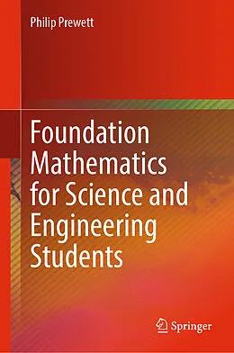 E-Book (pdf) Foundation Mathematics for Science and Engineering Students von Philip Prewett