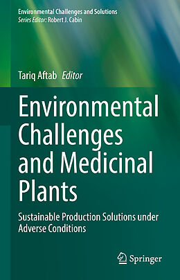 Livre Relié Environmental Challenges and Medicinal Plants de 