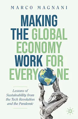 E-Book (pdf) Making the Global Economy Work for Everyone von Marco Magnani