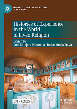 Couverture cartonnée Histories of Experience in the World of Lived Religion de 