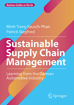 Livre Relié Sustainable Supply Chain Management de Patrick Siegfried, Minh Trang Rausch-Phan