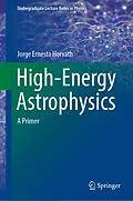 E-Book (pdf) High-Energy Astrophysics von Jorge Ernesto Horvath