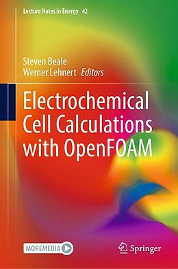 E-Book (pdf) Electrochemical Cell Calculations with OpenFOAM von 