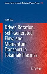 eBook (pdf) Driven Rotation, Self-Generated Flow, and Momentum Transport in Tokamak Plasmas de John Rice