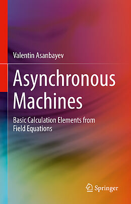 Livre Relié Asynchronous Machines de Valentin Asanbayev